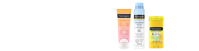 Banner with Neutrogena® Invisible Daily Defense Sunscreen SPF 50+, Ultra Sheer Body Mist Sunscreen SPF 60 and Kids Sunscreen Stick SPF 50+ products